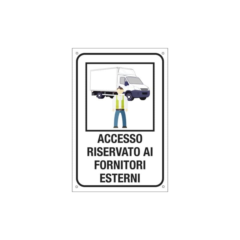 Etichetta informativa 20x30 cm Cartelli Segnalatori ''Accesso riservato ai fornitori esterni'' - 35346S