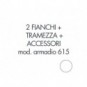 Set 2 fianchi + 1 tramezza + accessori + istruzioni per armadio Tecnical 2 615